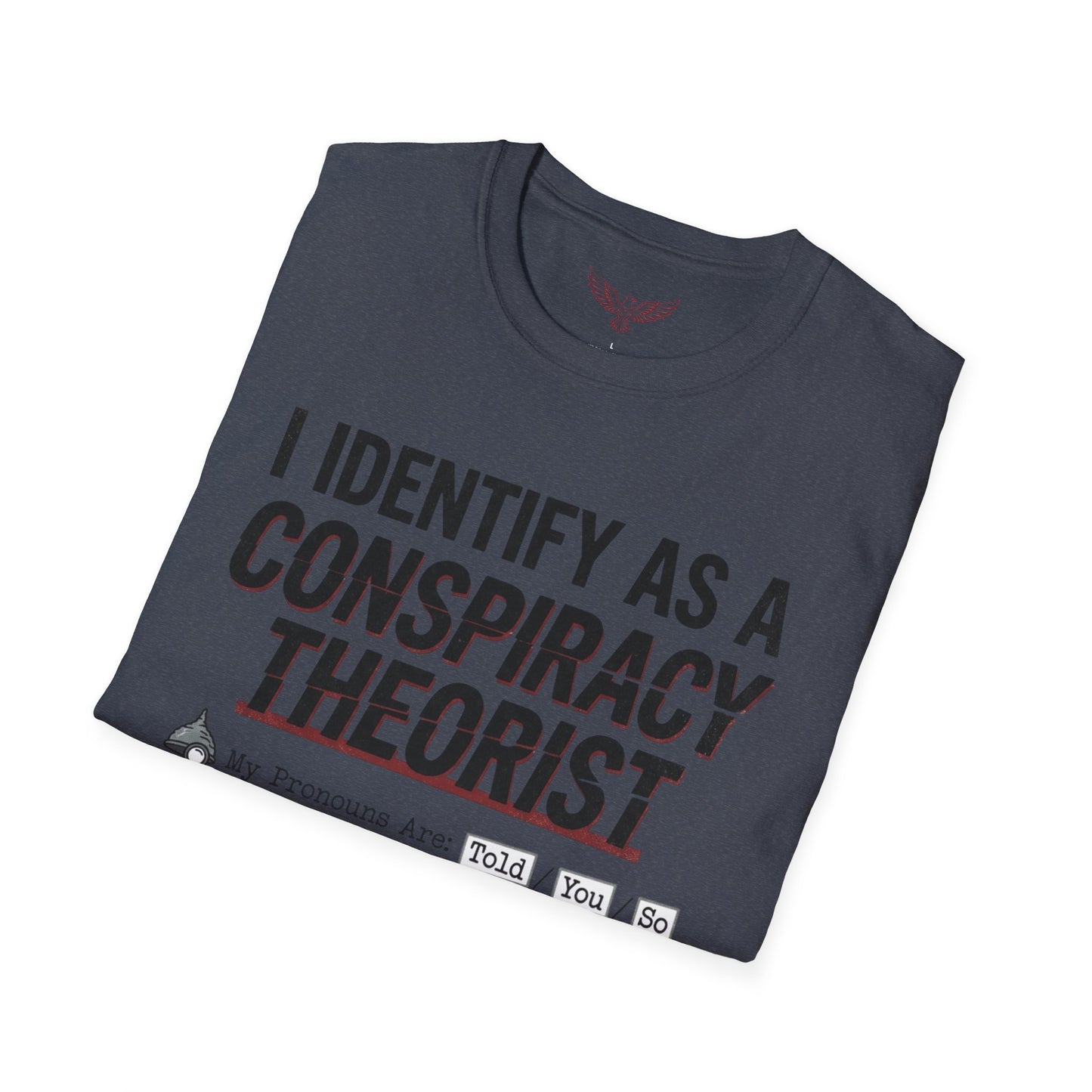 L&L T-Shirt - Told You So V2