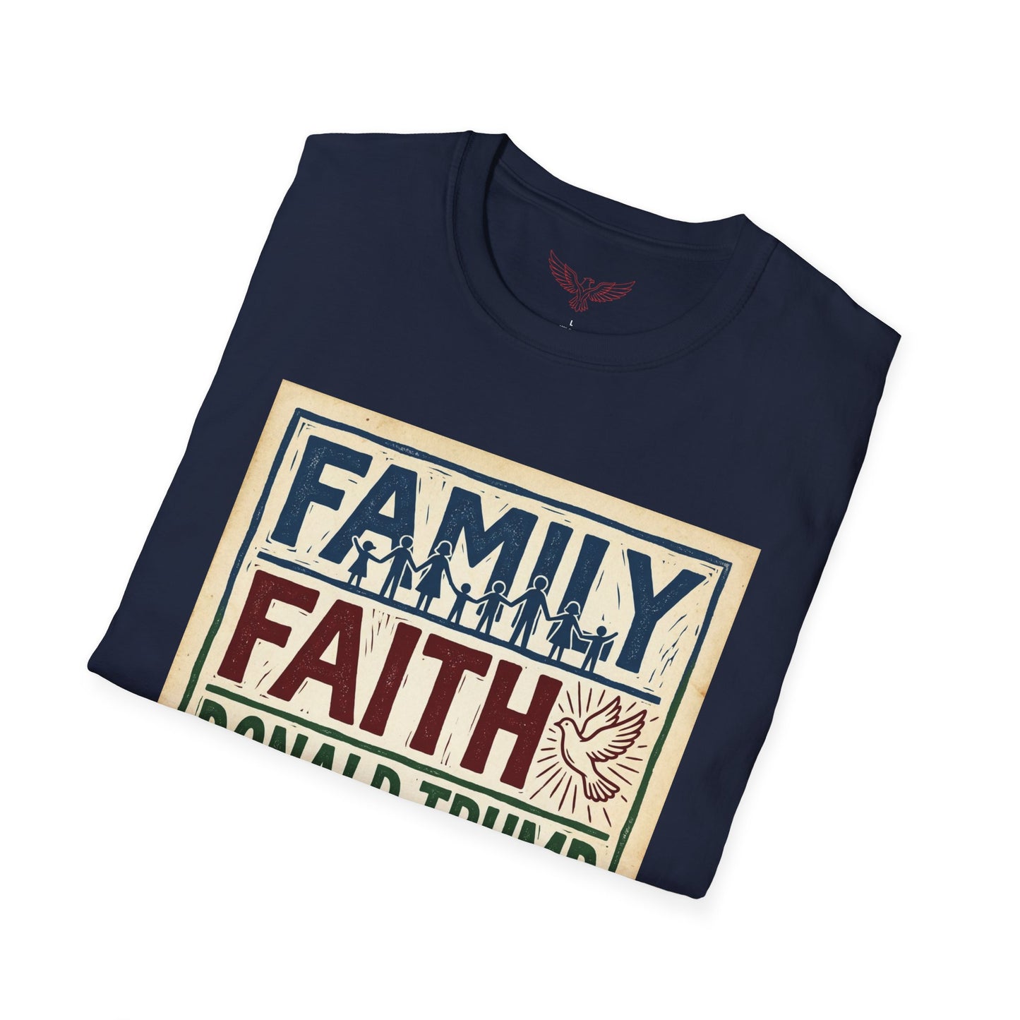 L&L T-Shirt - Family, Faith, Donald Trump - V2