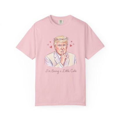 L&L T-Shirt - Donald Trump - I'm Being a Little Cute