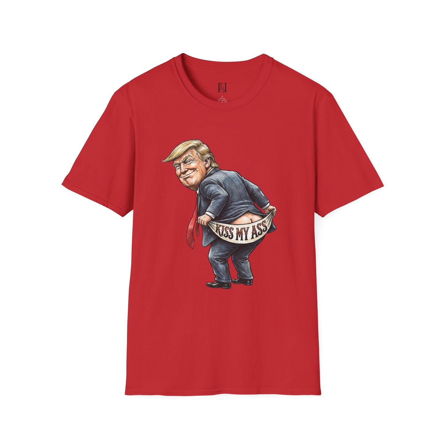 L&L T-Shirt - Donald Trump: Kiss My Ass!
