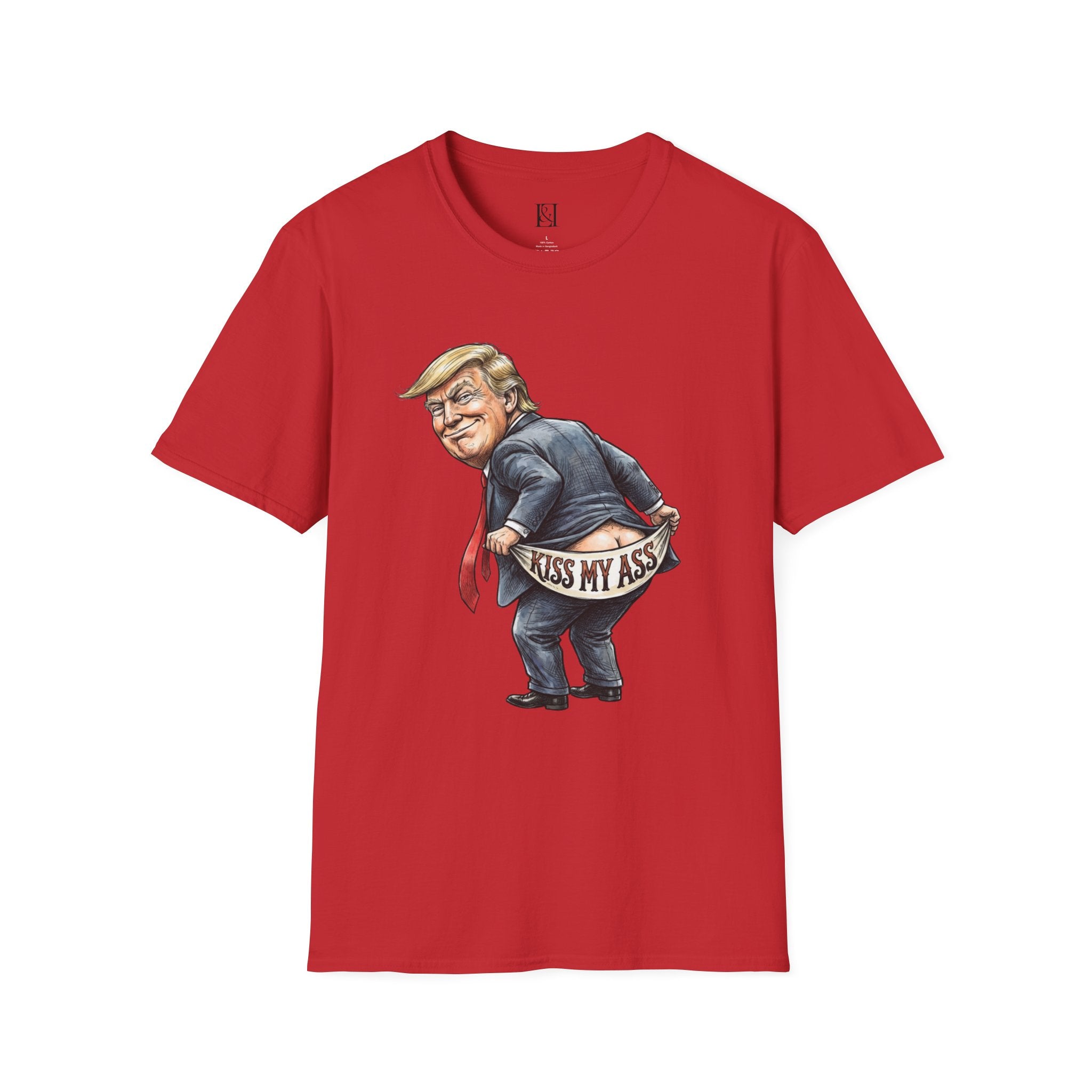 L&L T-Shirt - Donald Trump: Kiss My Ass!