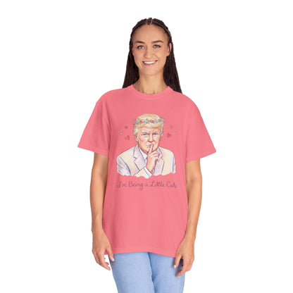 L&L T-Shirt - Donald Trump - I'm Being a Little Cute