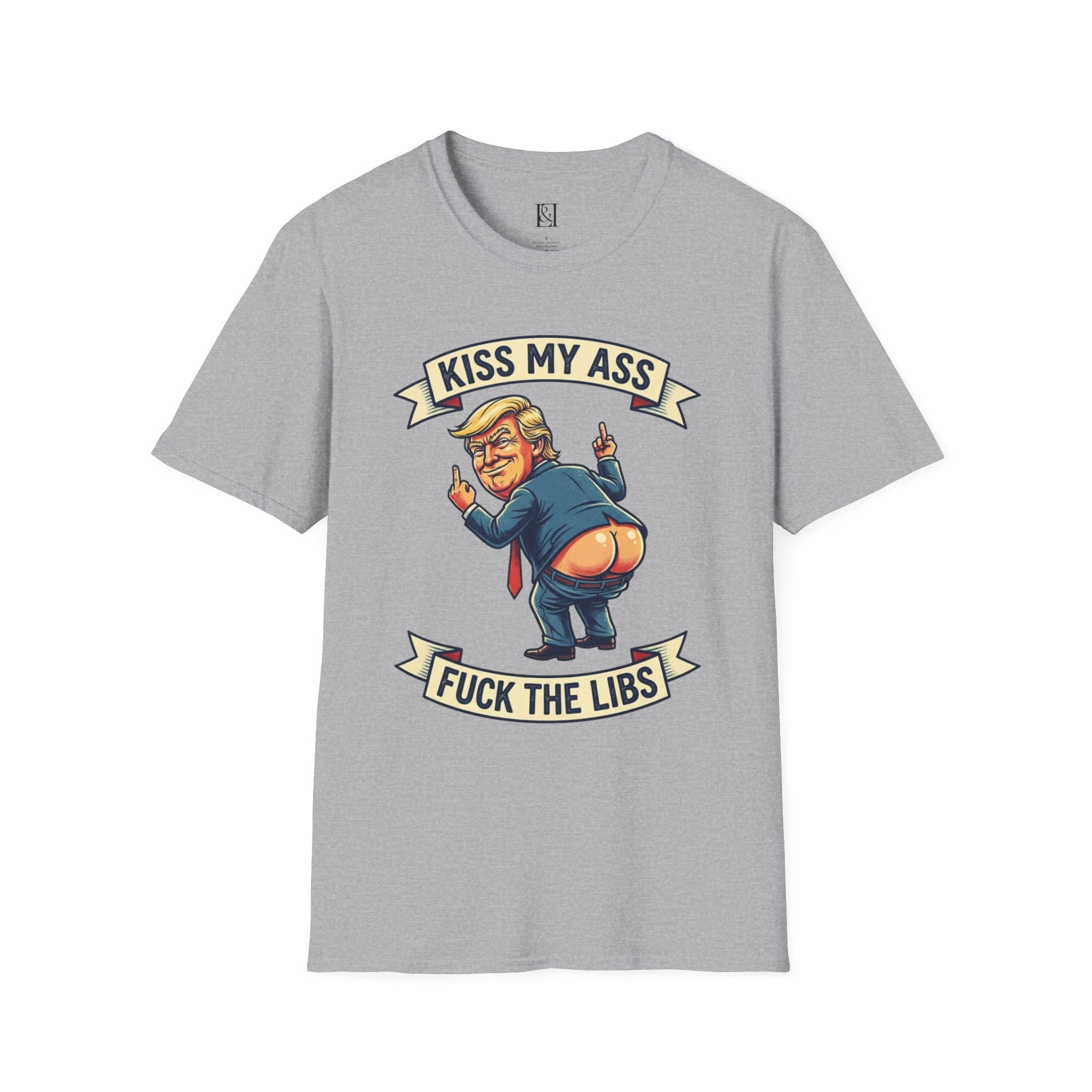 L&L T-Shirt - Donald Trump: Kiss My Ass!