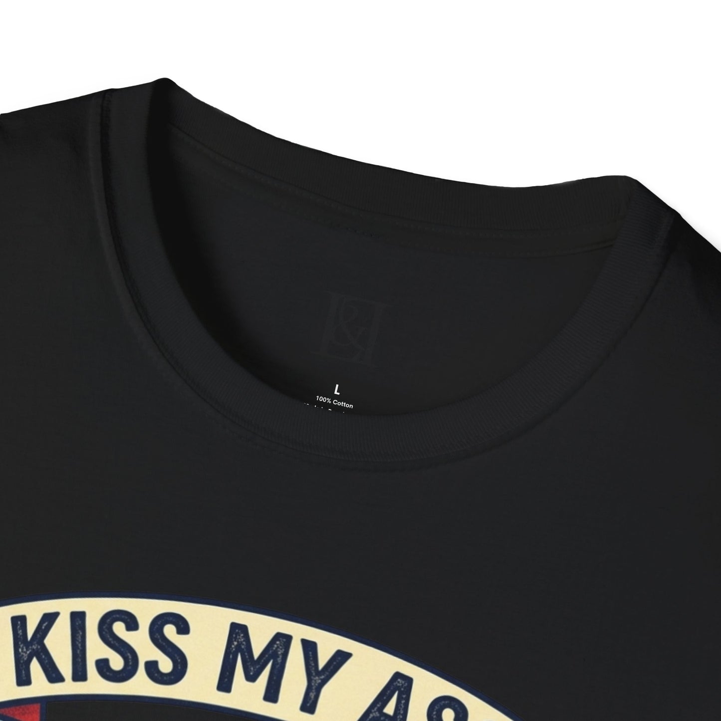 L&L T-Shirt - Donald Trump: Kiss My Ass!