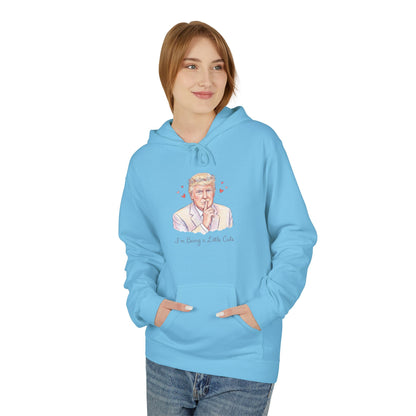 L&L Hoodie - Donald Trump - I'm Being a Little Cute