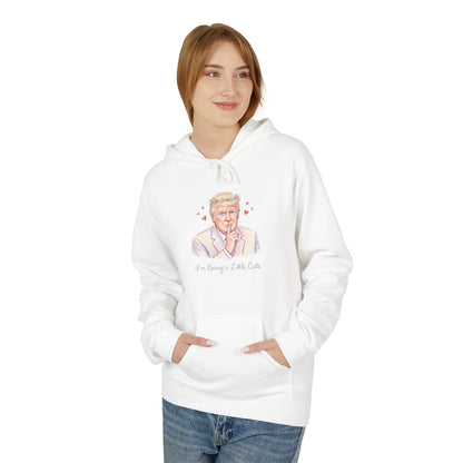 L&L Hoodie - Donald Trump - I'm Being a Little Cute