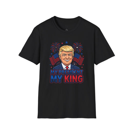 L&L T-Shirt - My President, My King!