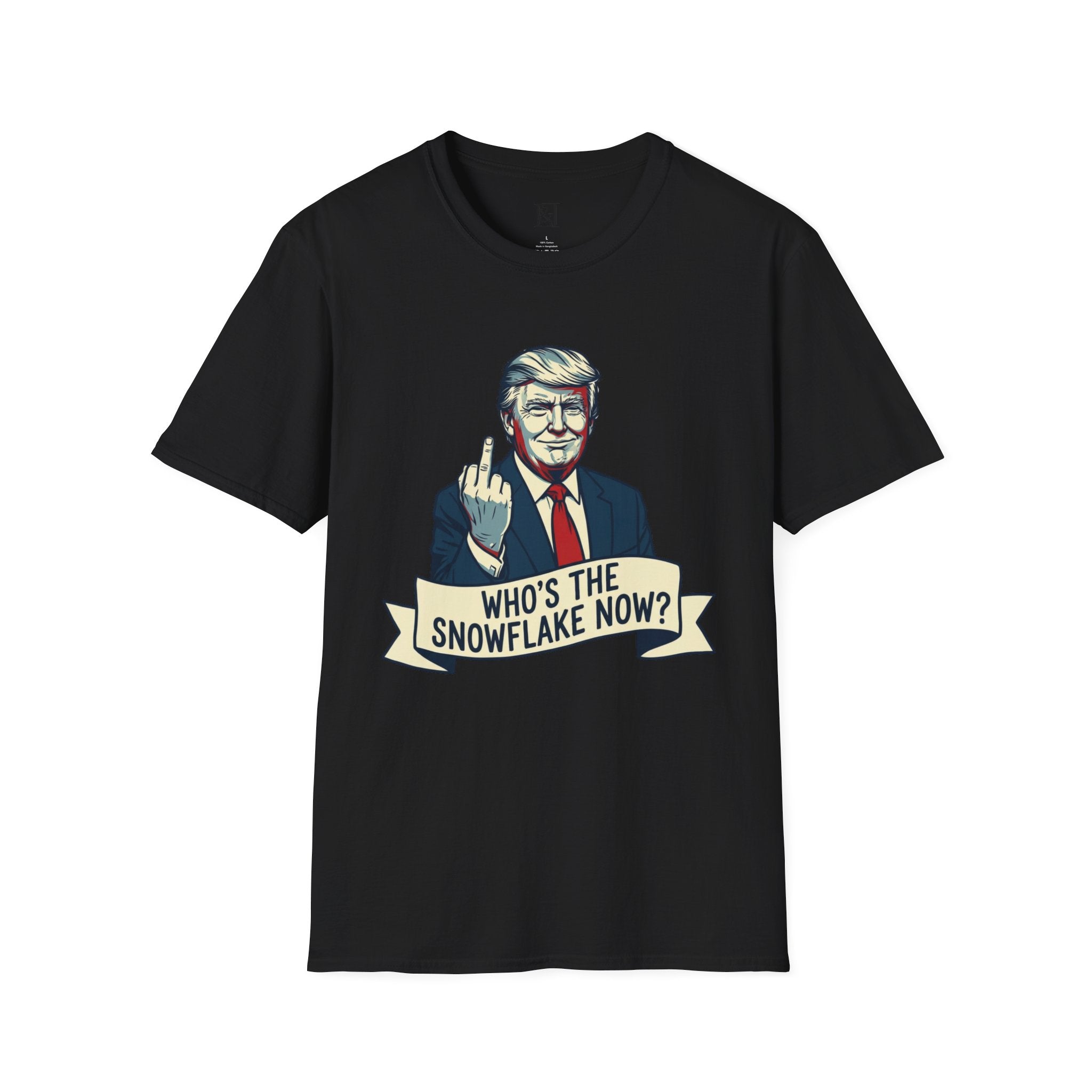 L&L T-Shirt - Donald Trump: Who's the Snowflake Now?