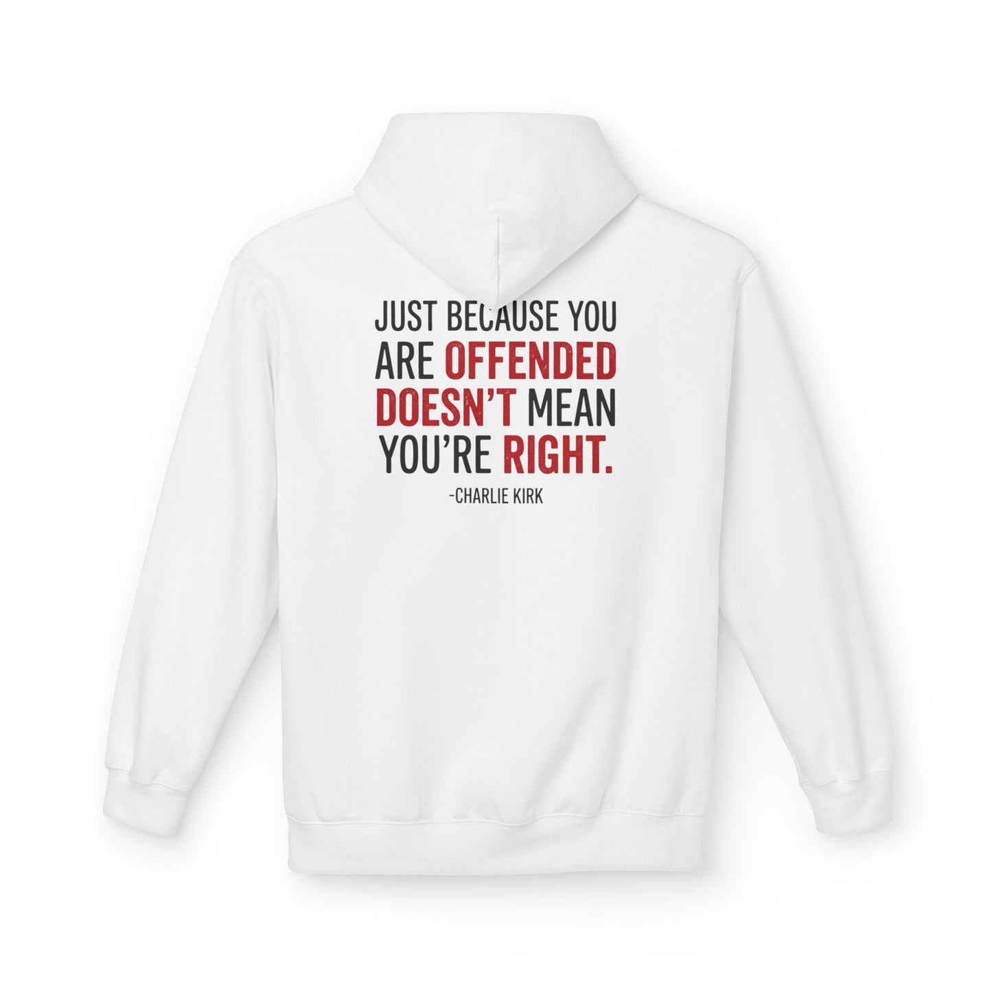 L&L Hoodie - Charlie Kirk: Offended ≠ Right