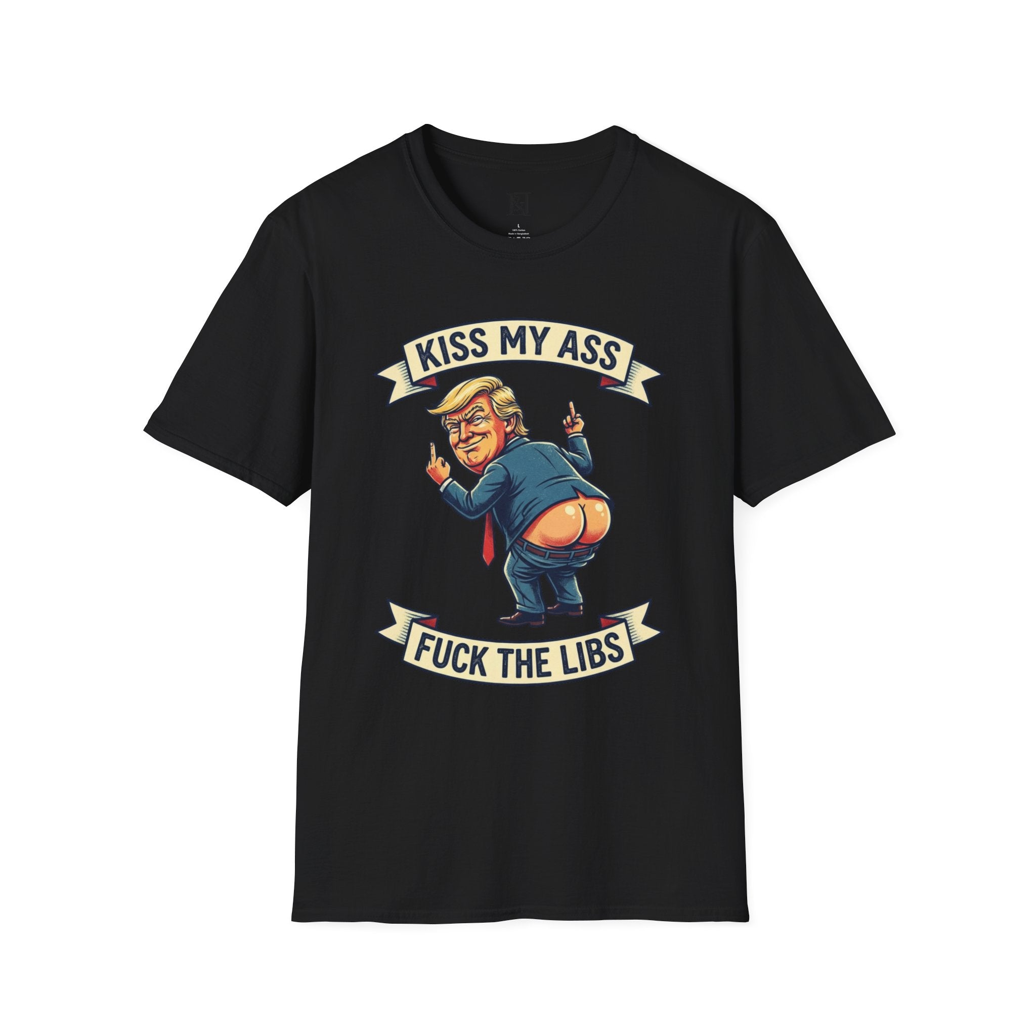 L&L T-Shirt - Donald Trump: Kiss My Ass!